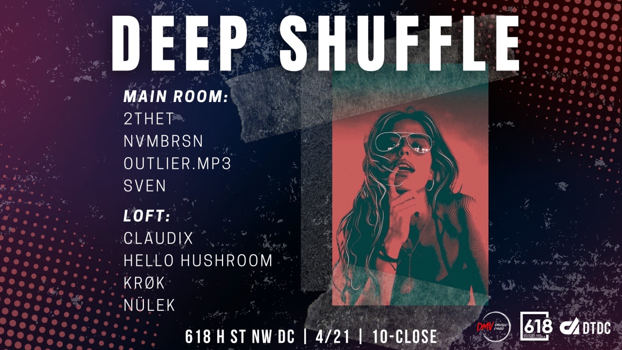 618 Presents: Deep Shuffle