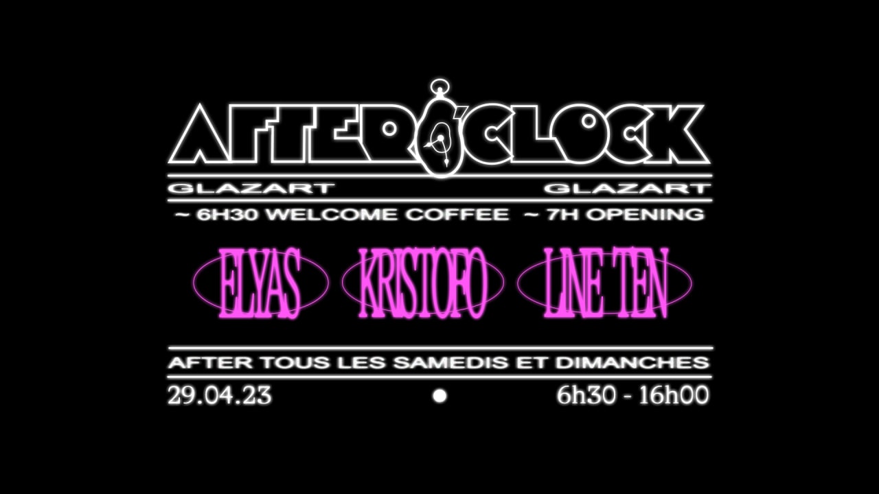 🎫 After O'Clock : Kristofo, Elyas, Line Ten | Shotgun Tickets