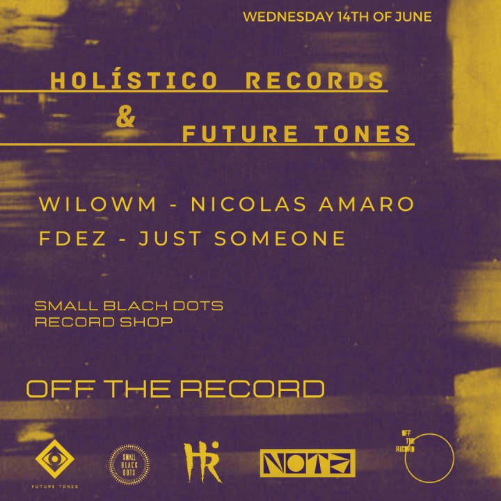 Holistico Records & Future Tones X OFF The Record