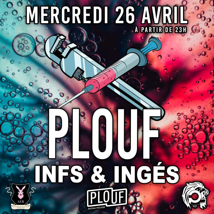 🎫 Soirée étudiante // Mercredi 26 Avril // PLOUF BATEAU MOUSSE