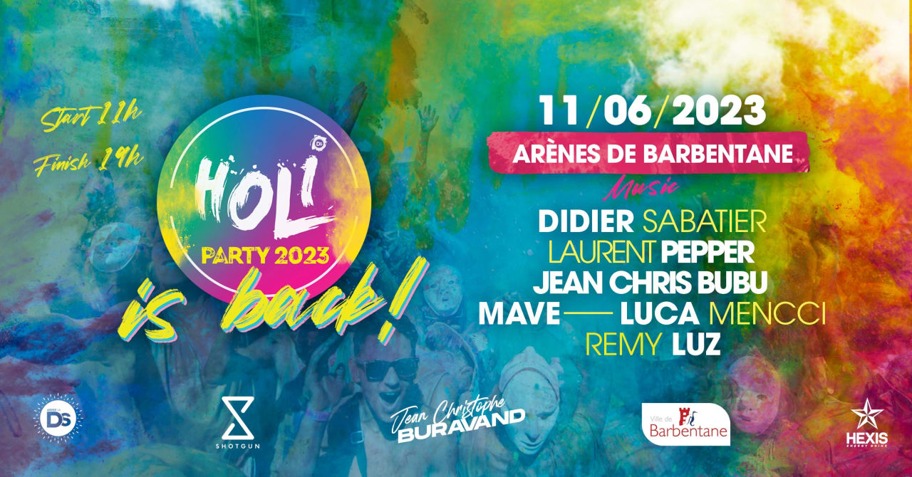 Holi Party Is Back Arènes de Barbentane 2023