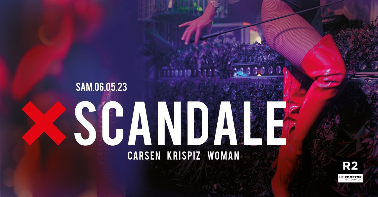 R2 I LE ROOFTOP x XSCANDALE 06.05