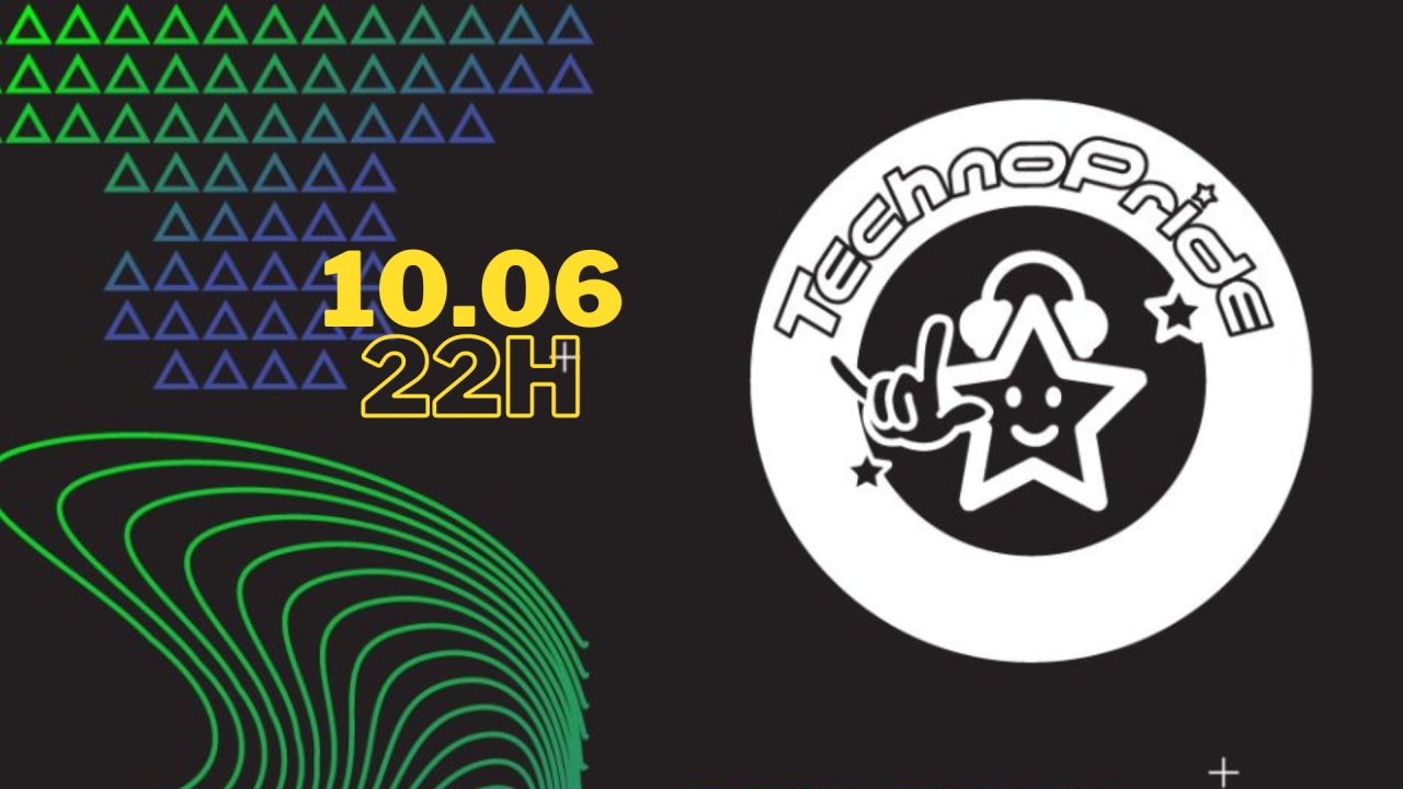 10.06 - TechnoPride