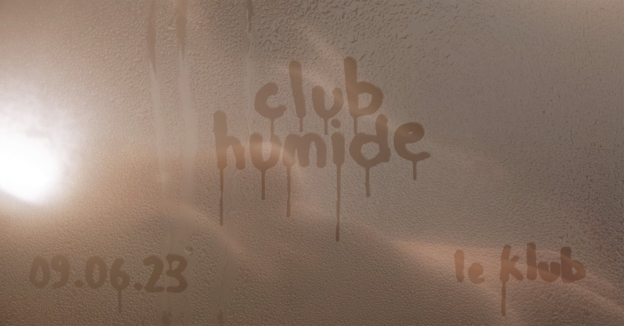 Club Humide - Le Klub