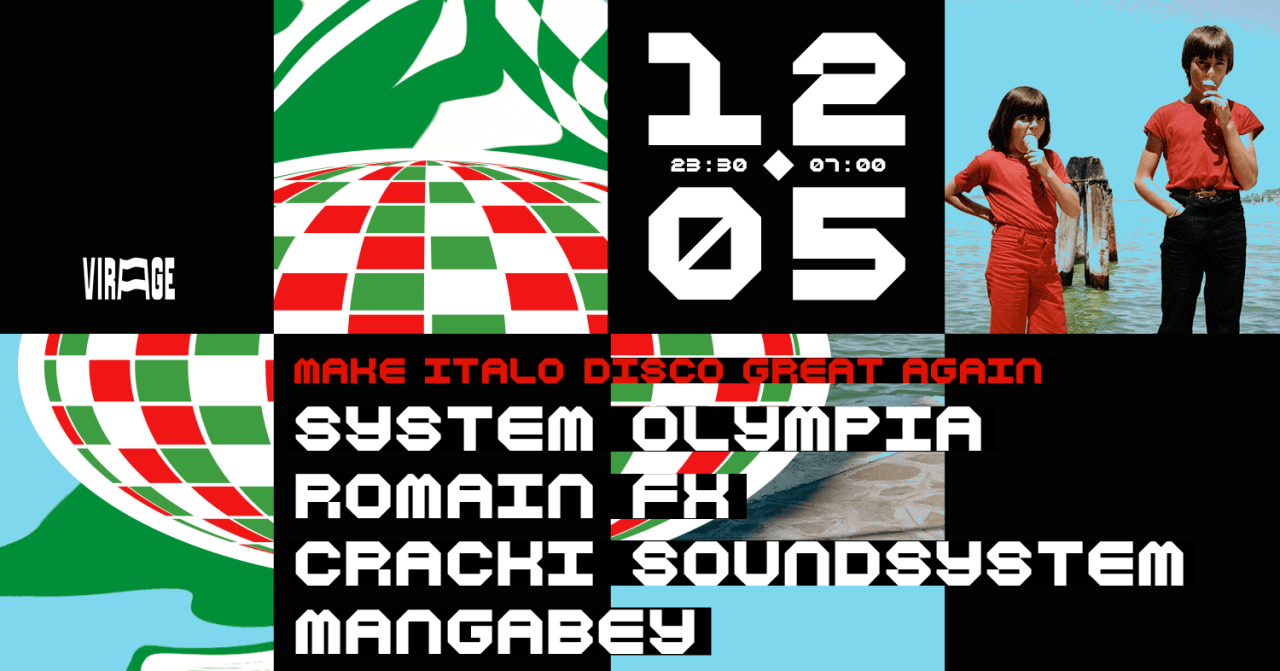 Make Italo Great Again : System Olympia, Romain Fx & More