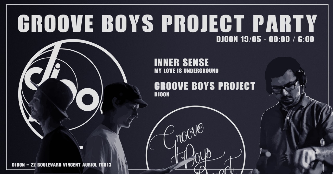 Djoon: Groove Boys Project & Inner Sense