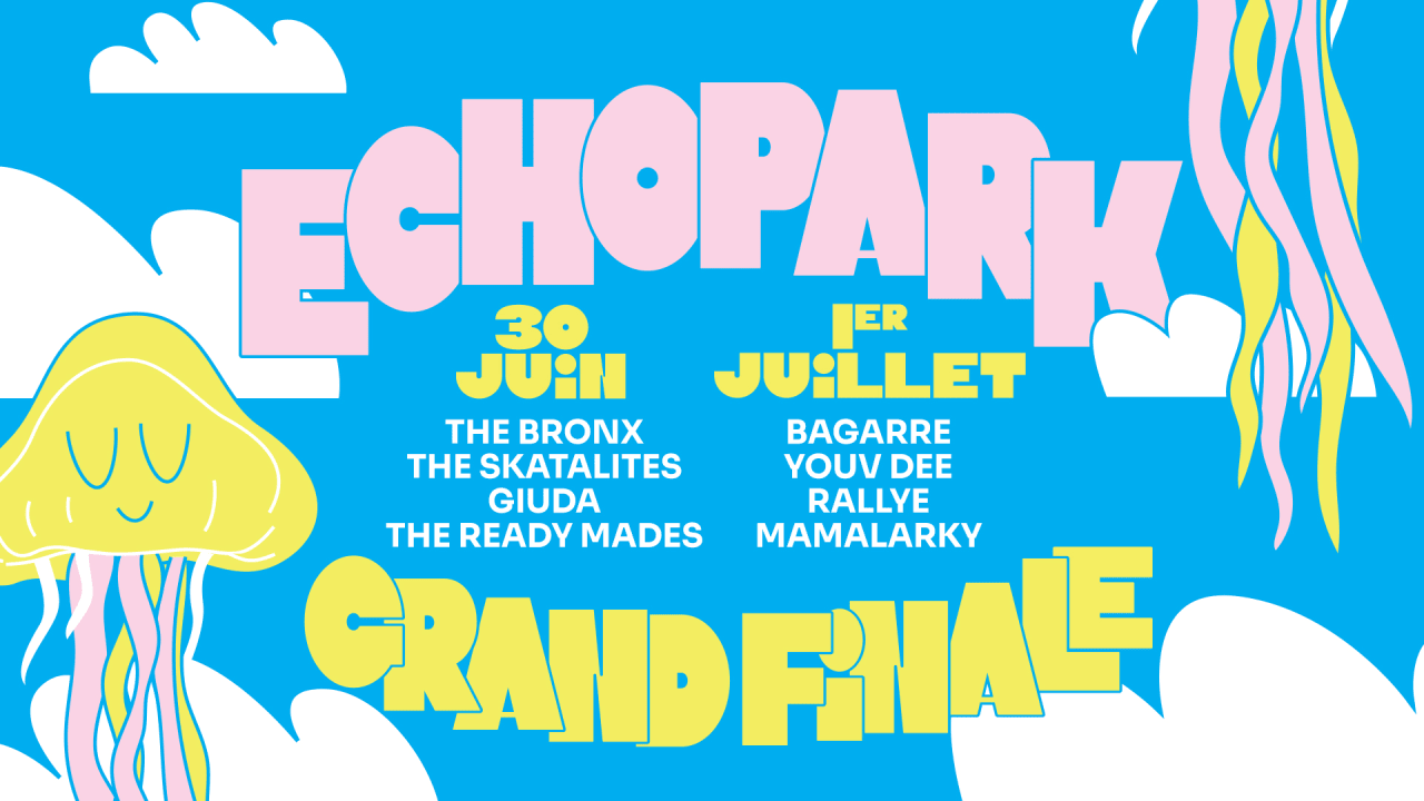 ECHOPARK : Grand Finale