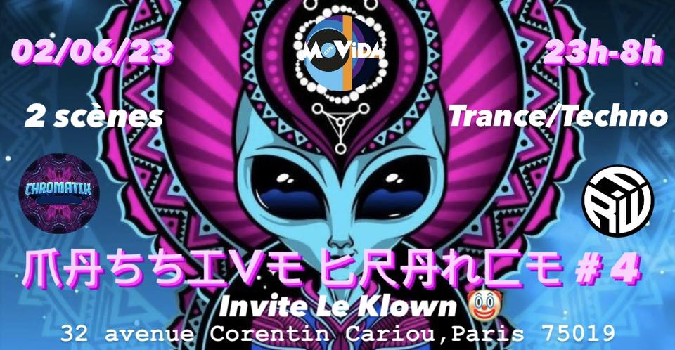 Massive Trance #4 invite LE KLOWN & UNPLUG Party Crew