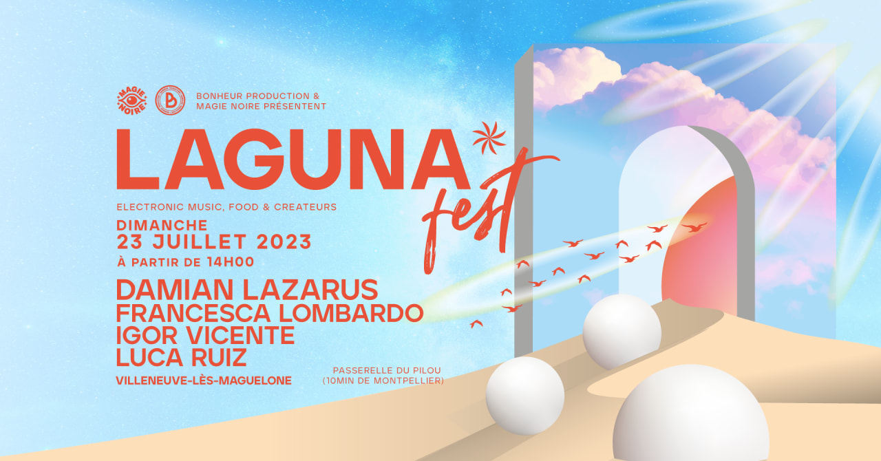 LAGUNA FEST 2023 : Damian Lazarus, Francesca Lombardo & ...