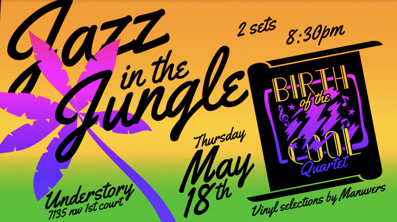 Jazz in the Jungle with Birth of the Cool Quartet