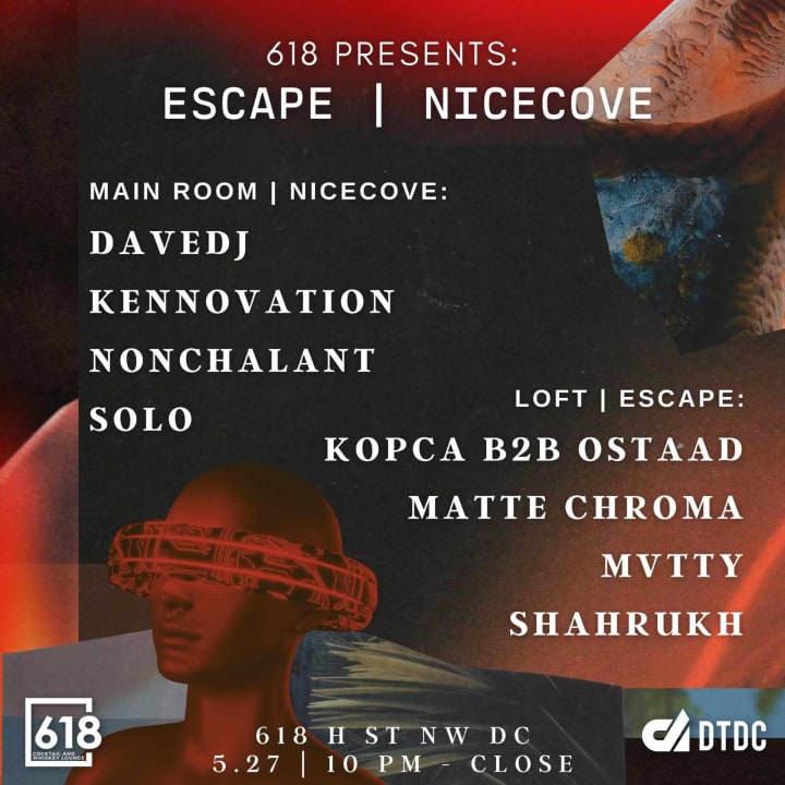 618 Presents: Escape, Nicecove