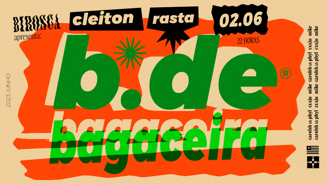 02/06: B DE BAGACEIRA COM CLEITON RASTA