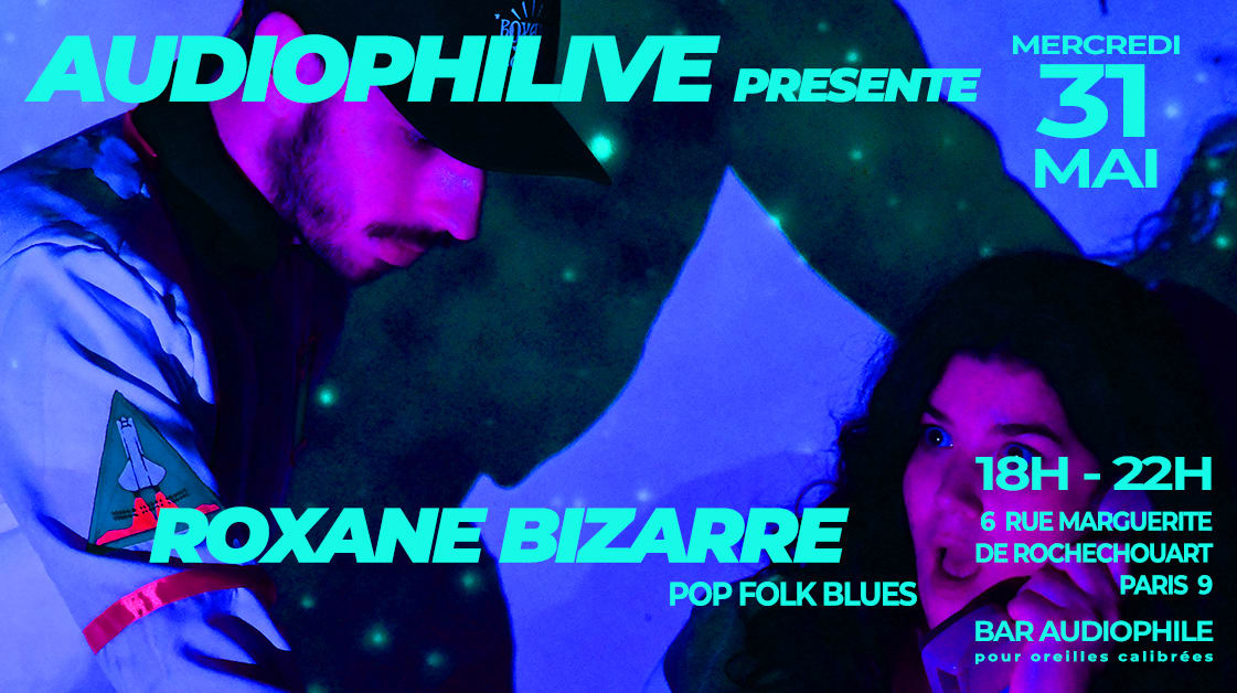 AudiophiLive avec Roxane Bizarre