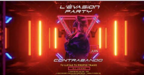 CONTRABANDO L’évasion Party