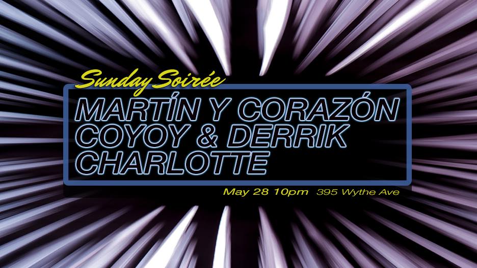 Coyoy at Sunday Soiree / Tba Brooklyn