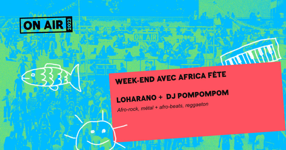 ON AIR : AFRICA FETE - 23 JUIN