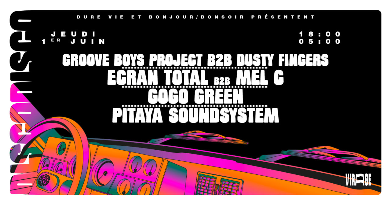 Disco Disco : Groove Boys Project B2B Dusty Fingers & more
