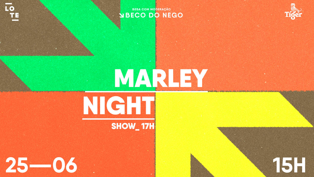 Marley Night - Lote