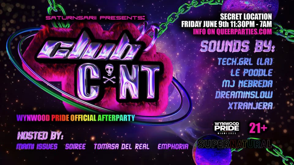 CLUB C*NT - Wynwood Pride Afterparty