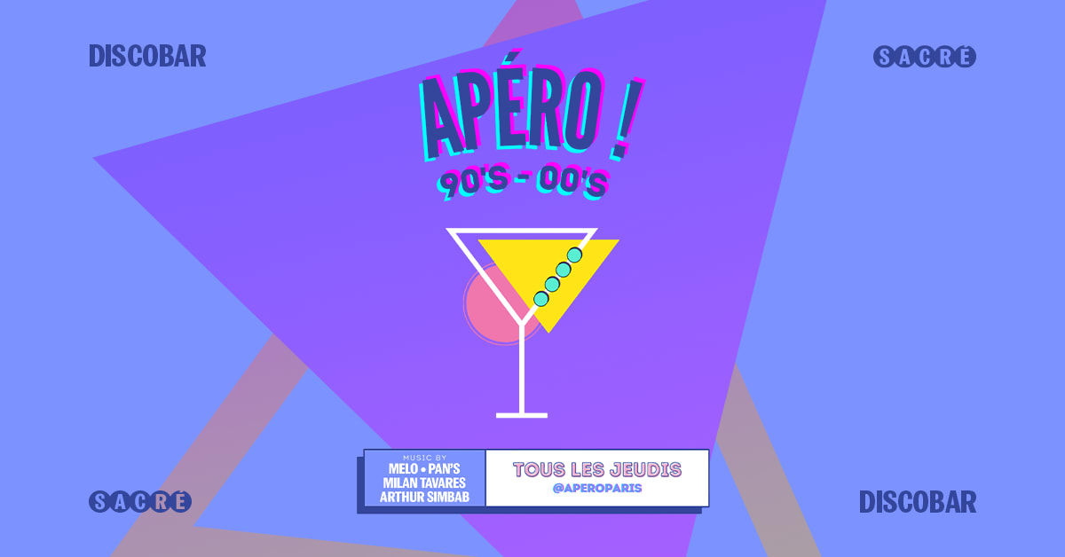 Apero 90's-00's - Jeudi 8 Juin 2023