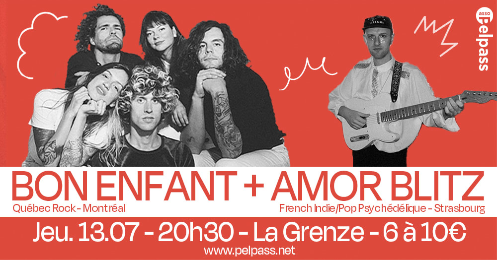 13.07 // BON ENFANT + AMOR BLITZ