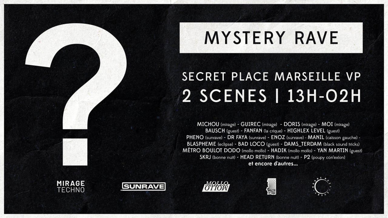 MYSTERY RAVE