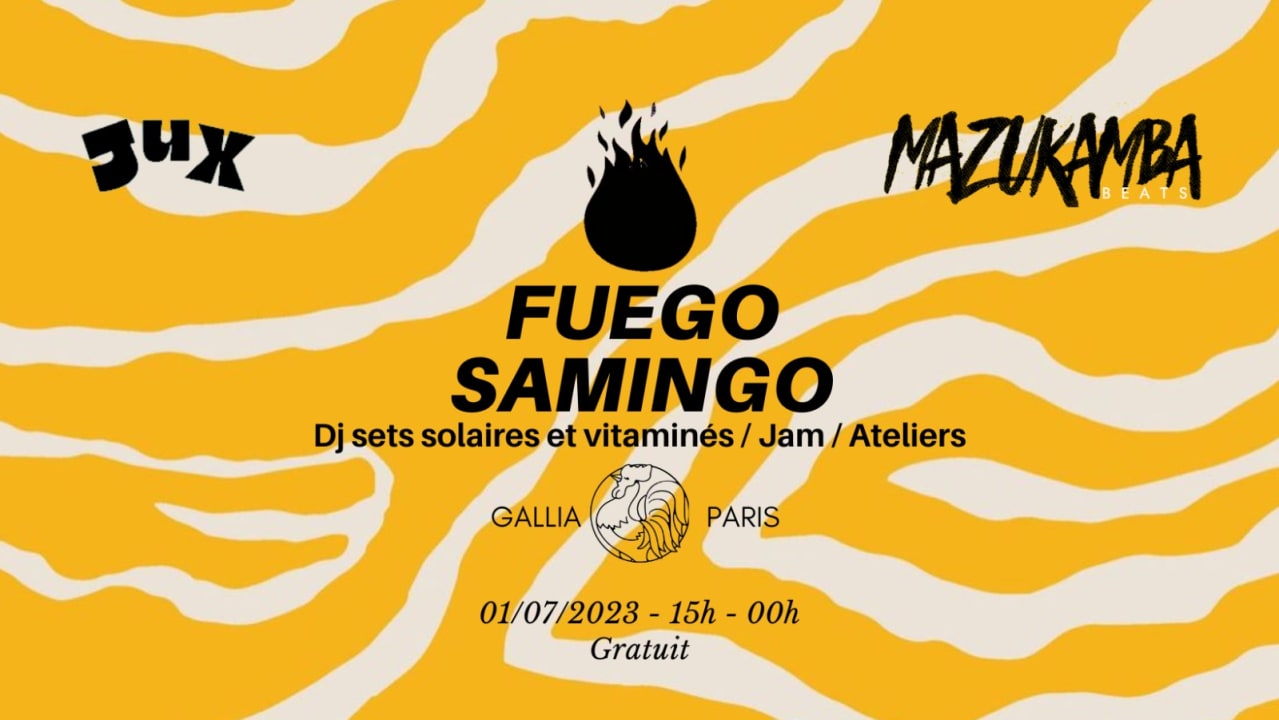 FUEGO SAMINGO - Mazukamba x Jux