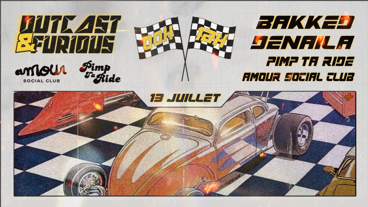 Amour Social Ride • Outcast & Furious