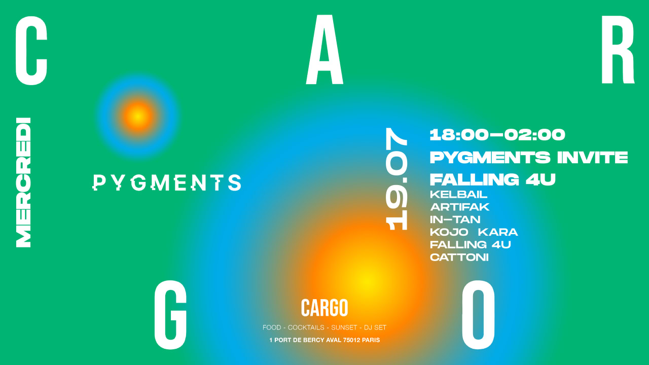 🎫 CARGO x PYGMENTS invite FALLING 4U Shotgun Tickets