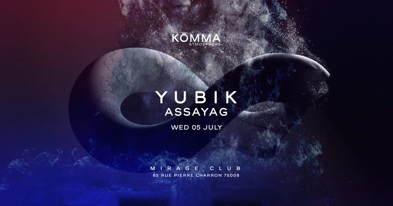 KÖMMA Paris + Yubik (Afterlife, Innervisions)