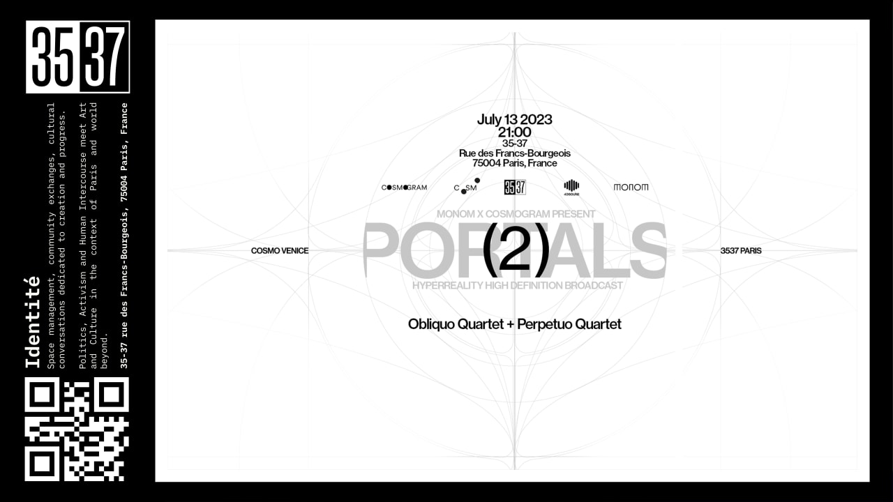 MONOM X COSMOGRAM PRESENT PORTALS (2) AT 3537