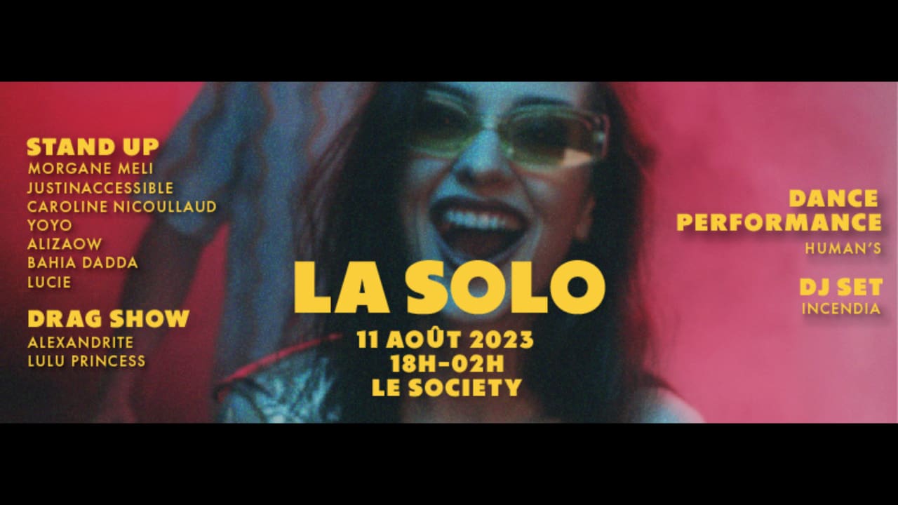 La Solo Stand Up - Drag Queens - Dance Performance - Dj Set