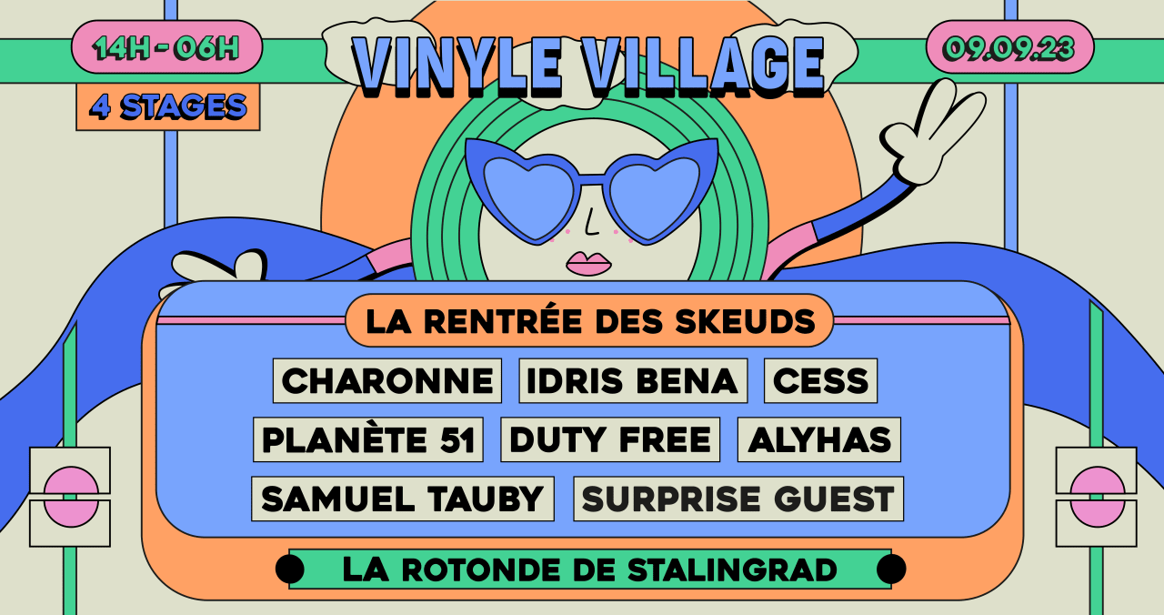 Vinyle Village - La Rentrée des Skeuds, Charonne, Idris Bena