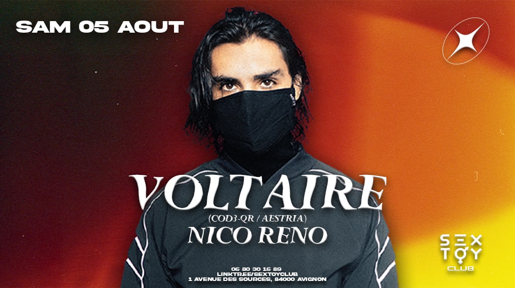 VOlTAIRE (Cod3 qr / Aestria) + Nico Reno au SextoyClub