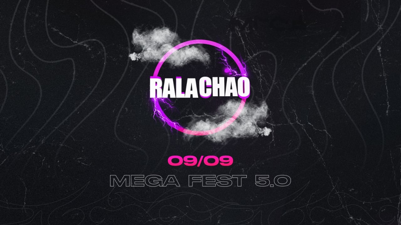 Ralachão - MegaFest 5.0