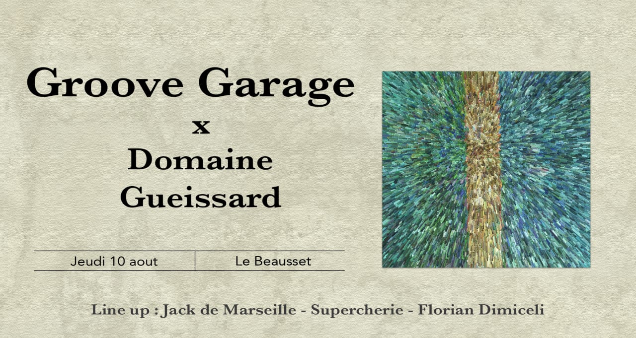 Jack de Marseille @ Groove Garage W/ Supercherie