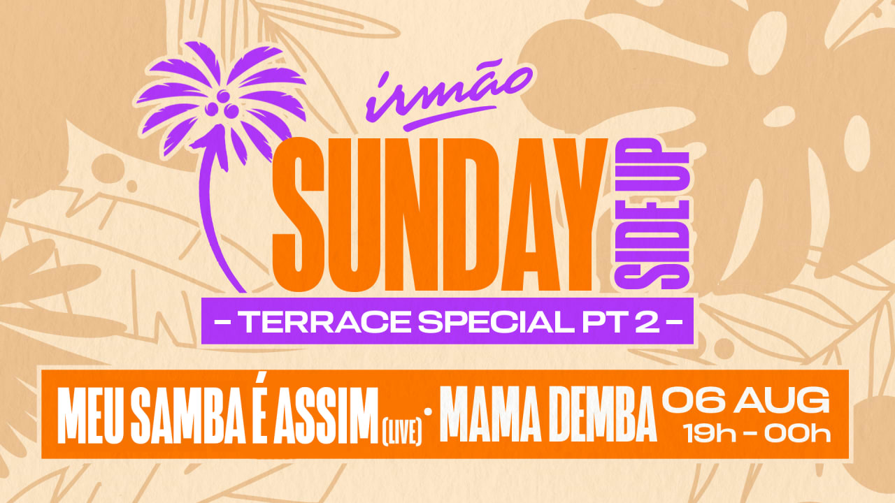 SUNDAY SIDE UP 06.08 - EXCLUSIVE TERRACE EDITION