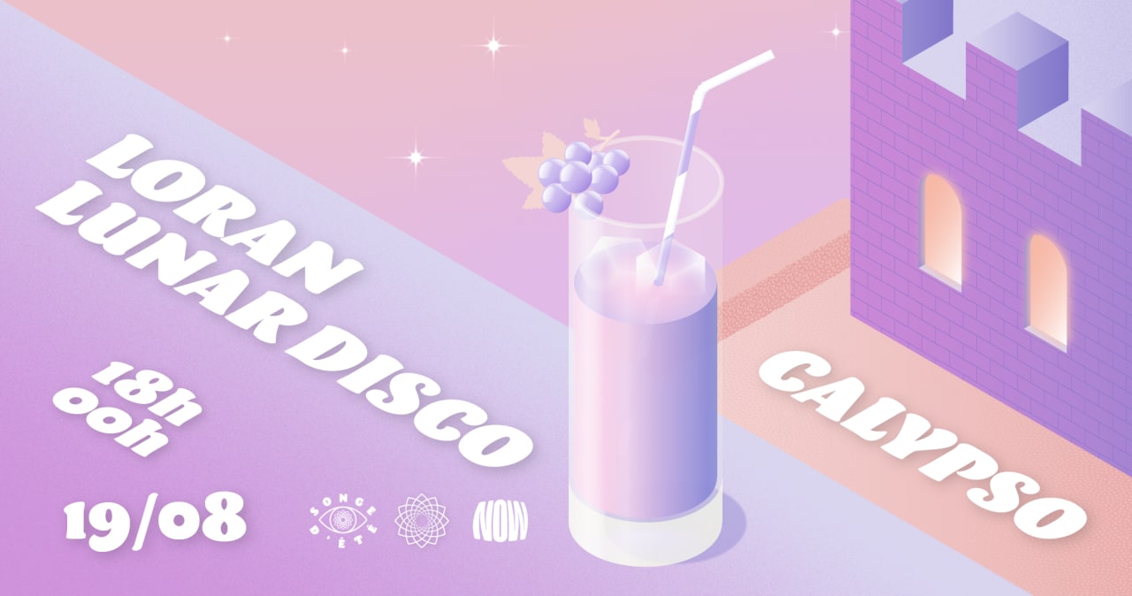 Calypso : les jardins du château d'if - NOW & Lunar Disco