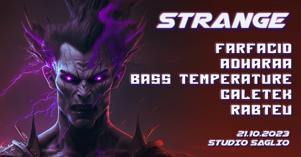 STRANGE invite FARFACID + BASS TEMPERATURE + RABTEU