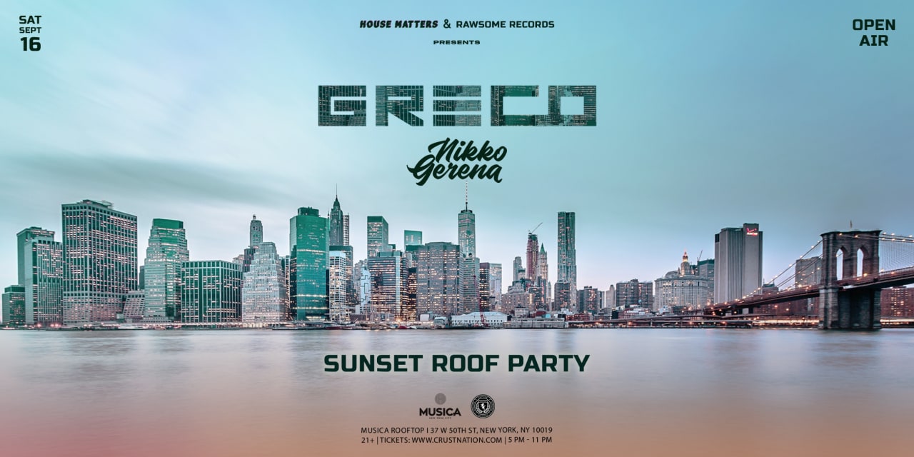 SUNSET ROOFTOP PARTY - GRECO N FRIENDS