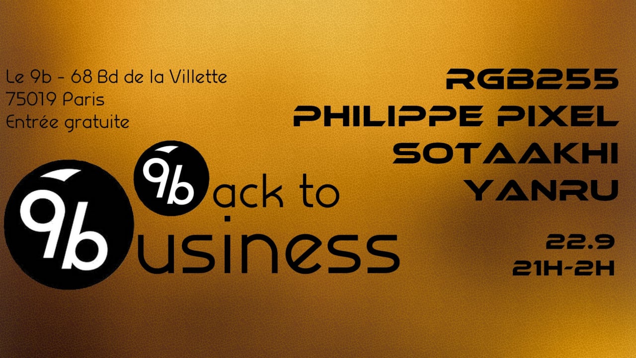 9back to 9business w/rgb255, Philippe Pixel & Sotaakhi