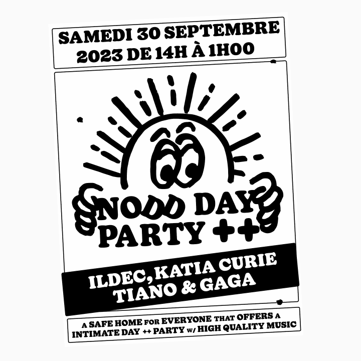 Nodd Day+ Party: Ildec, Katia Curie, Tiano & Gaga