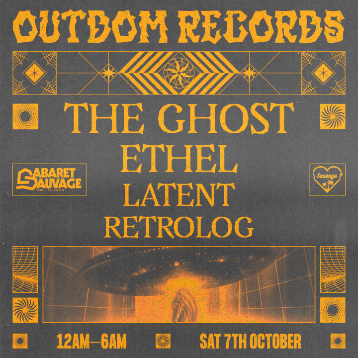 ¡Outdom Sauvage? : The Gost, Ethel, Latent & Retrolog