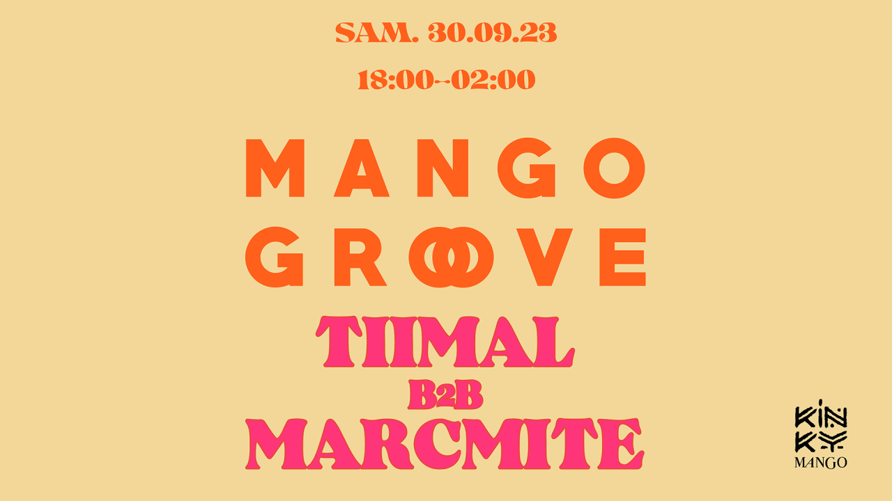 Mango Groove @ Kinky Mango w/ TIIMAL - 30.09.2023