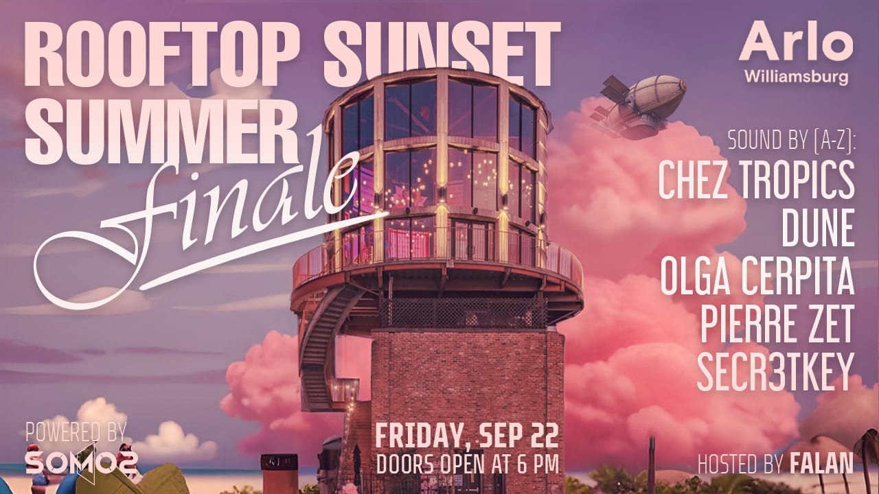 Rooftop Sunset Summer Finale - Arlo Williamsburg