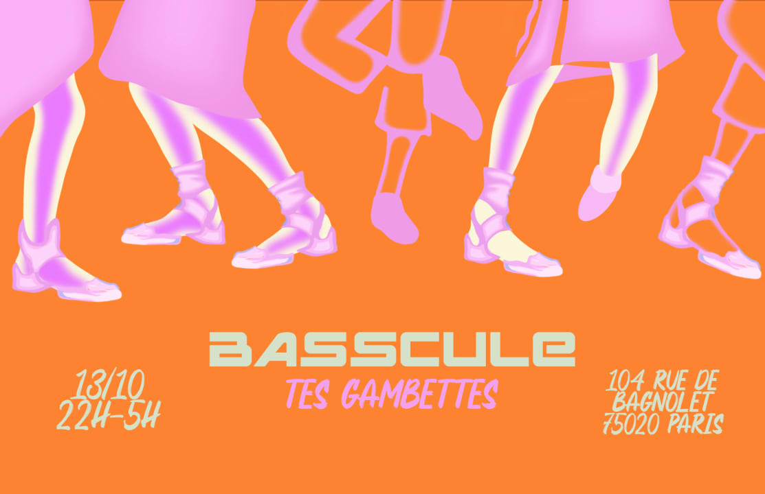 Basscule Tes Gambettes #2