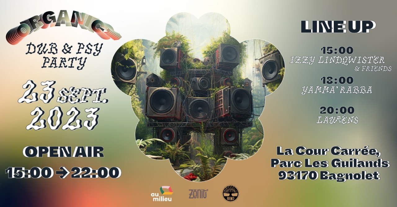 ORGANIC Party by Studiorama Band @ Parc des Guilands