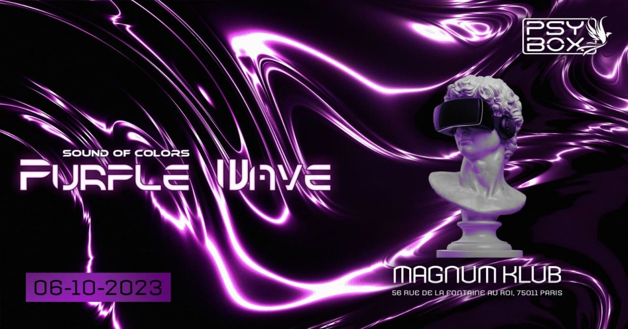 PSYBOS PRES SOUND OF COLORS : PURPLE WAVE[MAGNUM KLUB-Paris]