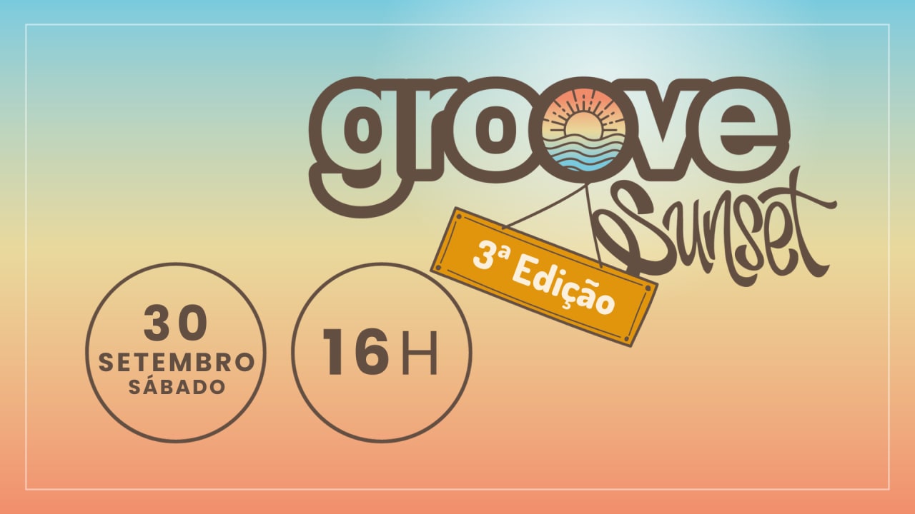 Festa groove sunset | 30/09