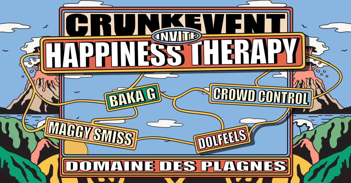 CrunkEvent invite Happiness Therapy